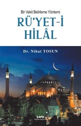 Bir Vakit Belirleme Yöntemi Rü'yet-i Hilal