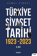 Türkiye Siyaset Tarihi 2. Cilt 1923-2023