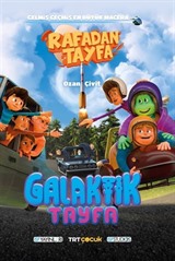 Rafadan Tayfa / Galaktik Tayfa