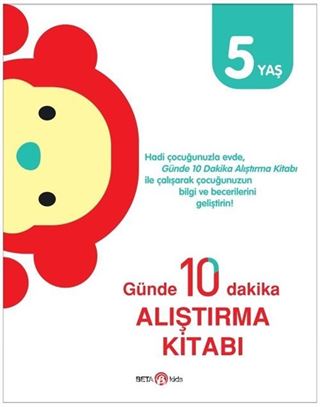 Günde 10 Dakika Alıştırma Kitabı 5 Yaş