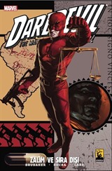 Daredevil Cilt 5 / Zalim ve Sıra Dışı