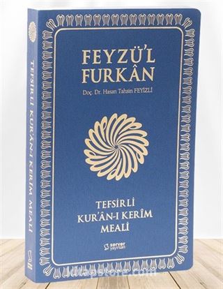 Feyzü'l Furkan Tefsirli Kur'an-ı Kerim Meali (Büyük Boy - İnce Cilt) (Lacivert)