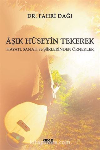 Aşık Hüseyin Tekerek