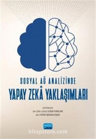 Sosyal Ağ Analizinde Yapay Zeka Yaklaşımları