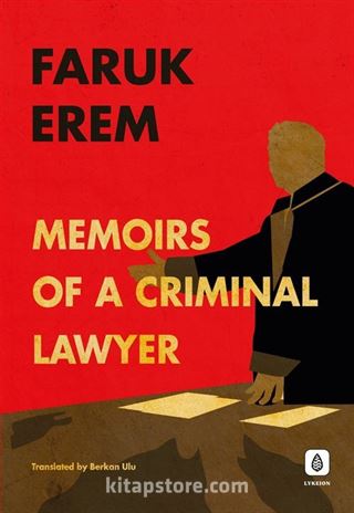 Memoirs of a Criminal Lawyer