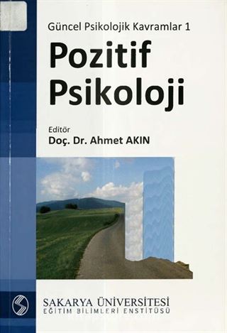 Pozitif Psikoloji / Güncel Psikolojik Kavramlar 1