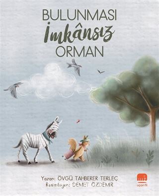 Bulunması İmkansız Orman