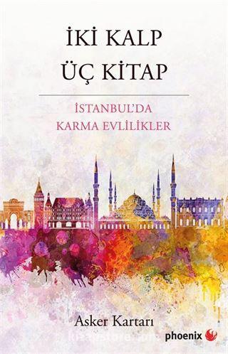 İki Kalp Üç Kitap