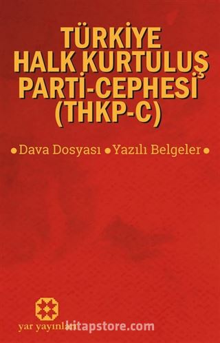 Türkiye Halk Kurtuluş Parti-Cephesi THKP-C Dava Dosyası-Yazılı Belgeler