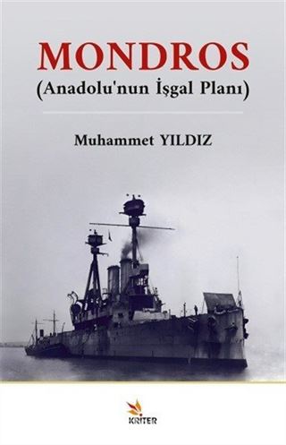 Mondros (Anadolu'nun İşgal Planı)