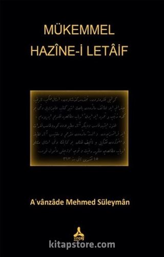 Mükemmel Hazine-i Letaif A'vanzade Mehmed Süleyman