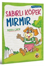 Sabırlı Köpek Mırmır