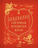 Gerçekten Okunmak İstemeyen Kitap