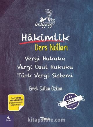 İmtiyaz Vergi Hukuku Vergi Usul Hukuku Türk Vergi Sistemi Hakimlik Ders Notları