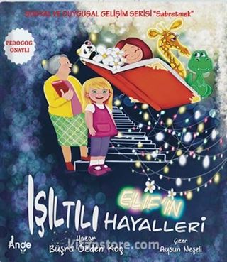 Elif'in Işıltılı Hayalleri