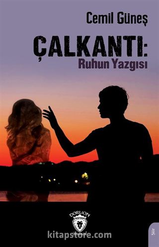 Çalkantı: Ruhun Yazgısı