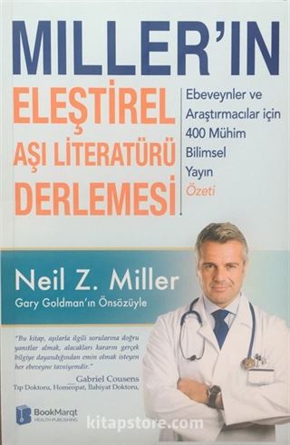 Miller'ın Eleştirel Aşı Literatürü Derlemesi: Ebeveynler ve Araştırmacılar için 400 Mühim Bilimsel Yayın Özeti