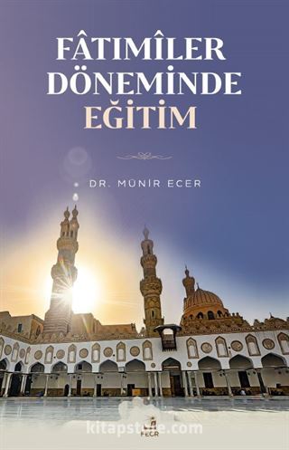 Fatımîler Döneminde Eğitim