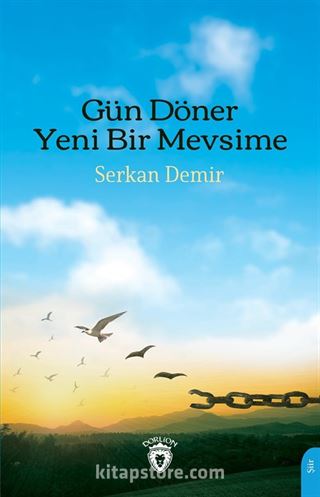 Gün Döner Yeni Bir Mevsime