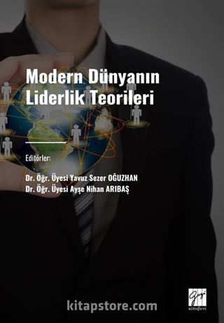 Modern Dünyanın Liderlik Teorileri