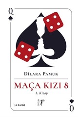 Maça Kızı 8 (1. Kitap) (Karton Kapak)