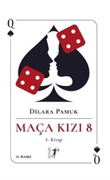 Maça Kızı 8 (1. Kitap) (Ciltli)