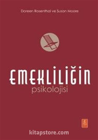 Emekliliğin Psikolojisi