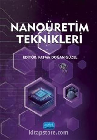 Nanoüretim Teknikleri