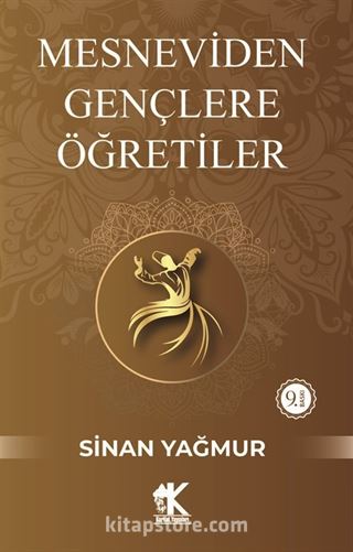 Mesneviden Gençliğe Öğretiler