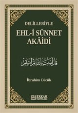 Delilleriyle Ehl-i Sünnet Akaidi