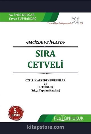 Hacizde ve İflasta Sıra Cetveli