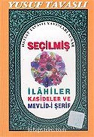 Seçilmiş İlahiler Kasideler ve Mevlidi-i Şerif (Cep Kod: C18)