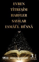 Evren-Titreşim-Harfler-Sayılar-Esma ül Hüsna