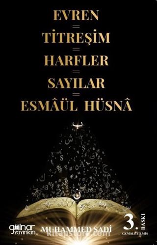 Evren-Titreşim-Harfler-Sayılar-Esma ül Hüsna