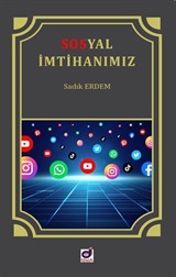 Sosyal İmtihanımız İnternet ve Sosyal Medya Adabı