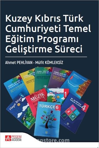 Kuzey Kıbrıs Türk Cumhuriyeti Temel Eğitim Programı Geliştirme Süreci