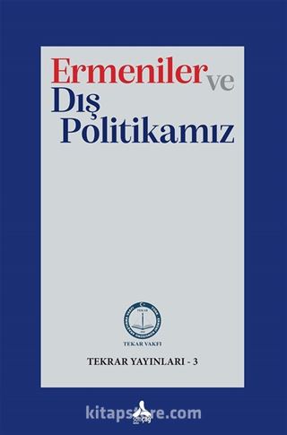 Ermeniler ve Dış Politikamız