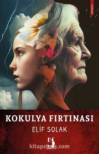 Kokulya Fırtınası