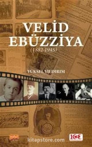 Velid Ebüzziya (1882-1945)