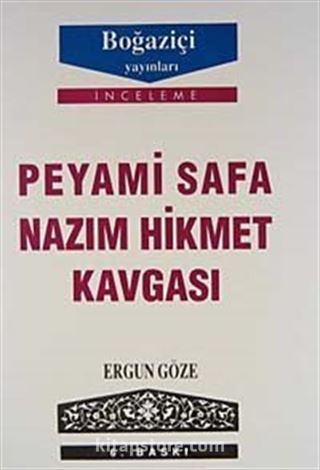 Peyami Safa-Nazım Hikmet Kavgası