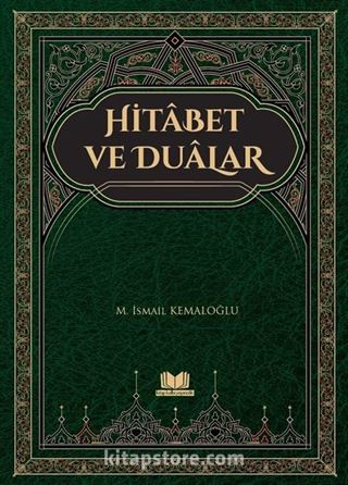 Hitabet ve Dualar