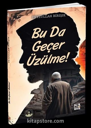 Bu da Geçer Üzülme!