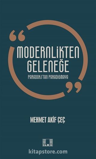 Modernlikten Geleneğe