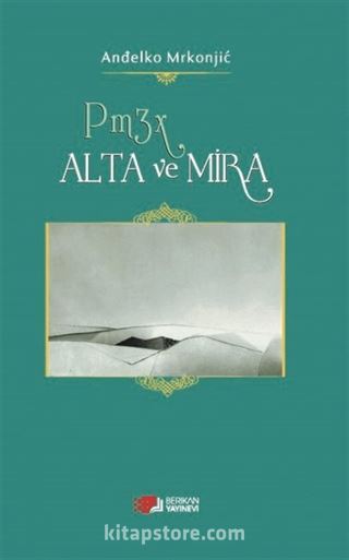 Alta Ve Mira