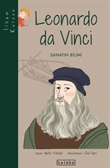 Leonardo da Vinci - Sanatın Bilimi / İlham Kutusu