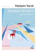 Terapistin Bir Günü, Bölünmüş Zihinlerle