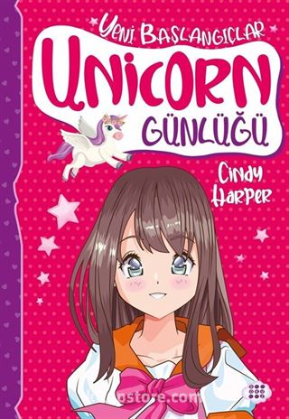 Unicorn Günlüğü 1 / Yeni Başlangıçlar