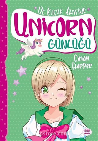 Unicorn Günlüğü 3 / Üç Küçük Hafiye