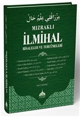 Mızraklı İlmihal Risaleler ve Tercümeleri