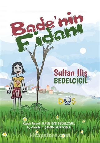 Bade'nin Fidanı